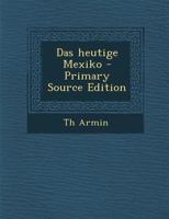 Das heutige Mexiko 0274792125 Book Cover