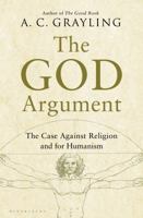 The God Argument: The Case against Religion and for Humanism 1620401924 Book Cover
