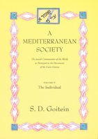 A Mediterranean Society: The Jewish Communities of the Arab World as Portrayed in the Documents of the Cairo Geniza, Vol. V: The Individual (Mediterranean Society) 0520056477 Book Cover