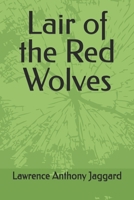 Lair of the Red Wolves B0FR2CF4Q4 Book Cover