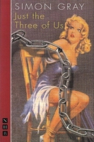 Just the Three of Us 1854594346 Book Cover