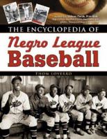 The Encyclopedia of Negro League Baseball (Facts on File Sports Library) 0816044309 Book Cover