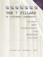 The Seven Pillars of Visionary Leadership W/CD-ROM 0039231178 Book Cover