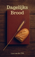 Dagelijks Brood (Dutch Edition) 9403848057 Book Cover