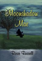 Moonshadow Mae 1732384819 Book Cover