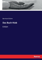 Kurzer Hand-Commentar Zum Alten Testament, Das Buch Hiob 3744626954 Book Cover