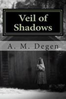 Veil of Shadows (Southern Mystique Book 1) 1494346591 Book Cover