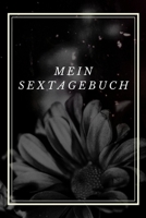 Mein Sextagebuch: 110 Seiten deiner Eroberungen. (German Edition) 1658118553 Book Cover