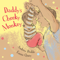 Daddy's Cheeky Monkey 0733338917 Book Cover