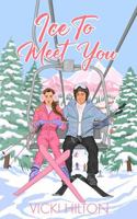 Ice To Meet You: A slow burn, opposites attract, workplace, reverse age gap romance. (French Kisses) 1763599434 Book Cover