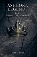 Ashborn Legends (Ashborn Legends German Edition) B0GX7C1CBS Book Cover