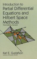 Introduction to Partial Differential Equations and Hilbert Space Methods 0471040894 Book Cover