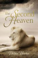 The Second Heaven 1491099941 Book Cover