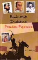 Eminent Indians: Freedom Fighters 817167402X Book Cover
