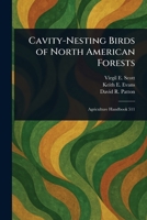 Cavity-Nesting Birds of North American Forests 1023398133 Book Cover