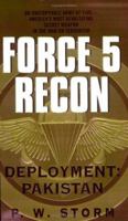 Force 5 Recon: Deployment: Pakistan 0060523492 Book Cover
