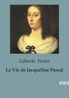 La Vie de Jacqueline Pascal B0C2YB77K2 Book Cover