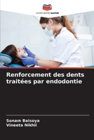Renforcement des dents traitées par endodontie 6208822092 Book Cover