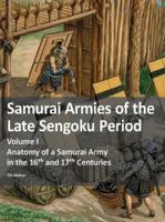 Samurai Armies of the Late Sengoku Period 3963600411 Book Cover