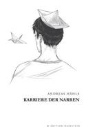 Karriere der Narren 3735738206 Book Cover