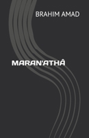 MARAN'ATHÂ (French Edition) B0F285W359 Book Cover