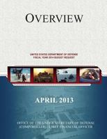 Overview of the United States Department of Defense Fiscal Year 2014 Budget Request 1500349828 Book Cover