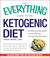 The Everything Guide To The Ketogenic Diet: A Step-by-Step Guide to the Ultimate Fat-Burning Diet Plan! 1440586918 Book Cover
