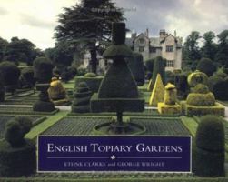 English Topiary Gardens 0297792989 Book Cover
