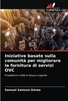 Iniziative basate sulla comunità per migliorare la fornitura di servizi OVC 6203155039 Book Cover