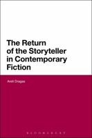 The Return of the Storyteller in Contemporary Fiction 1474275672 Book Cover