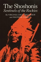 The Shoshonis: Sentinels of the Rockies 080610628X Book Cover