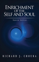 Enrichment of the Self and Soul 1967362610 Book Cover