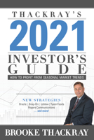 Thackray's 2021 Investor's Guide: How to Profit from Seasonal Market Trends 1989125042 Book Cover