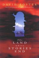 The Land Where Stories End 0863223117 Book Cover