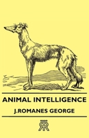 Animal Intelligence 1406712469 Book Cover