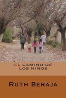El camino de los niños 1721094962 Book Cover