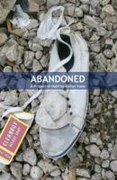 Abandoned: A Project of Haiti 1537226797 Book Cover