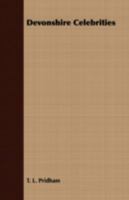 Devonshire Celebrities 1409712516 Book Cover