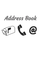Address Book: With Alphabetical Tabs, For Contacts, Addresses, Phone, Email, Birthdays and Anniversaries 171219979X Book Cover
