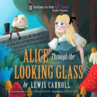 Alice Through the Looking-Glass 1542389356 Book Cover