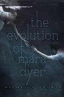The Evolution of Mara Dyer 1442421800 Book Cover