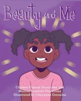 Beauty and Me 0692995110 Book Cover
