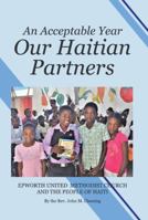 Our Haitian Partners : An Acceptable Year 0578897911 Book Cover