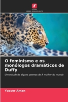 O feminismo e os monólogos dramáticos de Duffy (Portuguese Edition) 6207846974 Book Cover