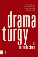 Dramaturgy: An Introduction 9463724966 Book Cover