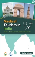Medical Tourism in India 9388797493 Book Cover