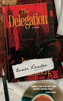The Delegation 1736344692 Book Cover