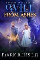 Will from Ashes (Phoenix Cycle Series) 1795384115 Book Cover