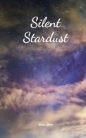 Silent Stardust 1805617532 Book Cover
