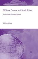 Offshore Finance and Small States: Sovereignty, Size and Money (International Political Economy) 0230522203 Book Cover